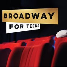 Popejoy Hall to Launch Second Year of 'Broadway for Teens' Initiative