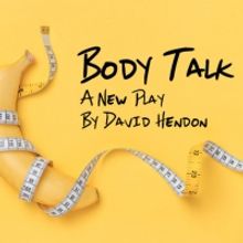 BODY TALK (LGBTQ+ Theatre) to Premiere At VAULT Festival