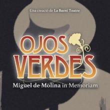 OJOS VERDES Vuelve A Barcelona Después de 15 Años