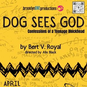 DOG SEES GOD to Play at brooklynONE Productions