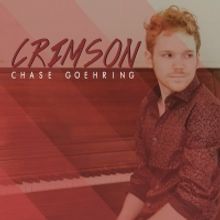Chase Goehring Set To Release Sophomore EP CRIMSON