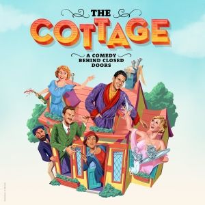 Rush Tickets For THE COTTAGE Are Available Beginning Today