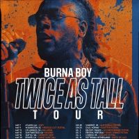 Burna Boy Announces Twice As Tall World Tour