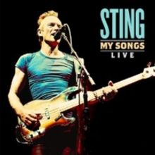 Sting to Release MY SONGS: SPECIAL EDITION and MY SONGS: LIVE