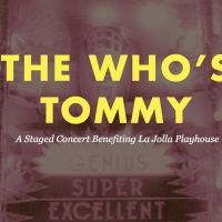 La Jolla Playhouse Announces THE WHO'S TOMMY in Concert Featuring Original Cast…