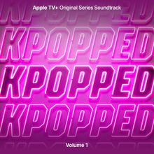 Listen: KPOPPED Soundtrack Feat. Patti LaBelle, Mel B, & More