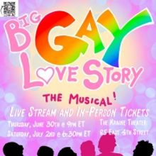 BIG GAY LOVE STORY The Musical To Be Featured In Queerly Festival With Frigid NY