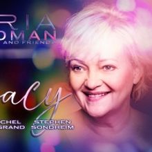 Save 33% On Tickets To MARIA FRIEDMAN & FRIENDS - LEGACY