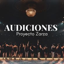 Proyecto Zarza abre audiciones para la temporada 2025-2026