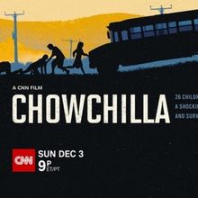CNN's CHOWCHILLA Documentary to Premiere on Sunday
