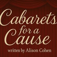 Student Blog: Cabarets For A Cause