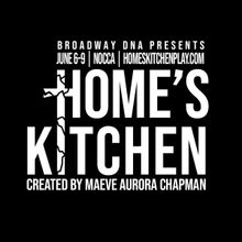 HOME'S KITCHEN Will Make New Orleans World Premiere
