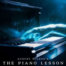 Review: BNS PRODUCTIONS PRESENTS AUGUST WILSON'S 'THE PIANO LESSON' at The Parr Cente