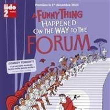 Review: A FUNNY THING HAPPEND ON THE WAY TO THE FORUM at Lido 2