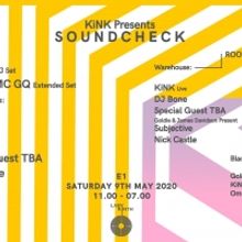 KiNK Presents Soundcheck at E1 on May 9