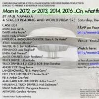 Caroline Grace Productions and 2020 Theatre Company Present MOM IN 2012 World…