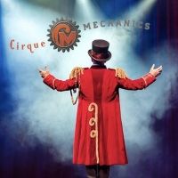 Cirque Mechanics Brings 42FT to Popejoy Hall