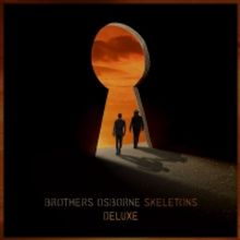 Brothers Osborne Release 'Skeletons' Deluxe Album