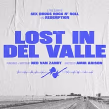 Ned Van Zandt's LOST IN DEL VALLE to Return Off-Broadway at SoHo Playhouse This Fall
