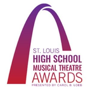 St. Louis High School Musical Theatre Awards Announces Participating Schools And…