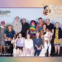 Gettysburg Community Theatre Opens THE CAROL BURNETT SHOW LIVE 2ND EDITION
