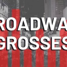 Broadway Grosses: Week Ending 7/10/22