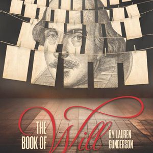 THE BOOK OF WILL to Open at Curtis Theatre in Brea, CA This June