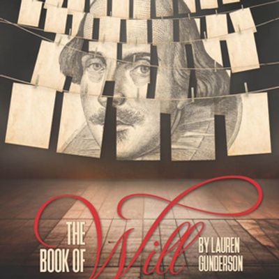 THE BOOK OF WILL to Open at Curtis Theatre in Brea, CA This June