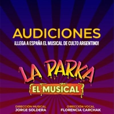 CASTING CALL: LA PARKA llega a Espa&ntilde;a
