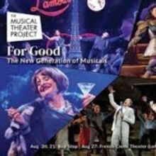 Review: FOR GOOD: THE NEW GENERATION OF MUSICALS at The Musical Theatre Project