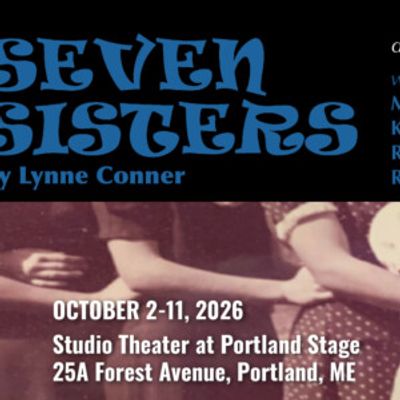 SEVEN SISTERS World Premiere to Open at Dramatic Repertory Company