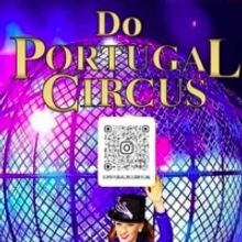 DO PORTUGAL CIRCUS at Woodbridge Center