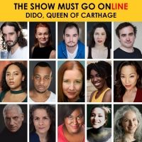 Full Cast Announced for DIDO QUEEN OF CARTHAGE Presented by The Show Must Go Online