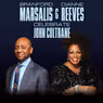 Branford Marsalis and Dianne Reeves to Celebrate John Coltrane at the Aronoff Center