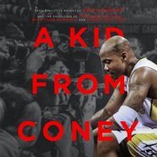 A KID FROM CONEY ISLAND Debuts Official Trailer