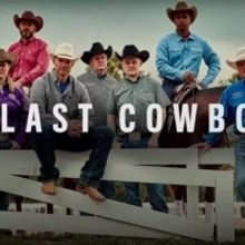 Paramount Network to Premiere New Unscripted Series THE LAST COWBOY