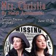 MRS. CHRISTIE to Make Kansas City Premiere at KCAT Photo