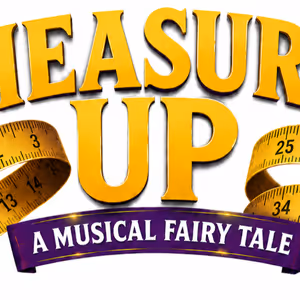 MEASURE UP Musical to Have World Premiere at Revolutionary Theatre