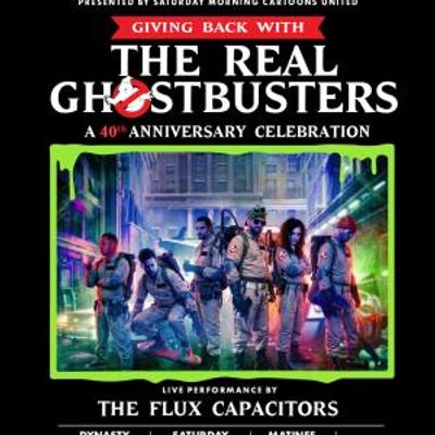 THE FLUX CAPACITORS to Perform at THE REAL GHOSTBUSTERS 40th Anniversary
