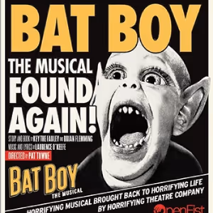 BAT BOY: THE MUSICAL to be Presented at Open Fist Theatre Company