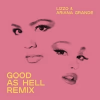 Lizzo Releases 'Good As Hell' Remix Featuring Ariana Grande Video