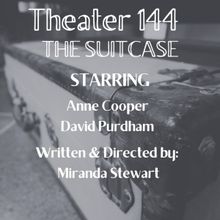 Open-Door Playhouse Debuts THE SUITCASE This Week