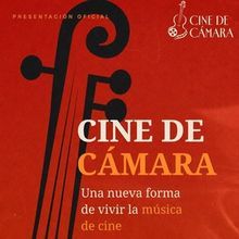 Cine de Cámara propone un recorrido por la historia de la música de cine en formato