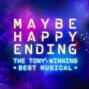 Tickets to the MAYBE HAPPY ENDING Tour at Ohio Theatre on Sale Now