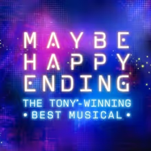 Tickets to the MAYBE HAPPY ENDING Tour at Ohio Theatre on Sale Now