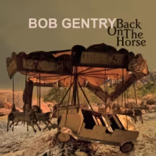BOB GENTRY Scores New Record Deal, Releases EP Today