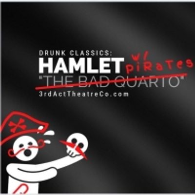 BWW Review: HAMLET WITH PIRATES is Drunk Classics at its booziest and best