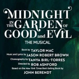 Special Offer: MIDNIGHT IN THE GARDEN OF GOOD AND EVIL at Goodman's Albert Theatre