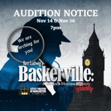 Cheney Hall to Hold Auditions for THE HOUND OF THE BASKERVILLES: SHERLOCK HOLMES MYST