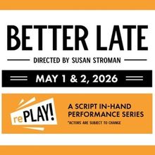 David Hyde Pearce, Jason Alexander and Lucie Arnaz Star In BETTER LATE At The Plaza T